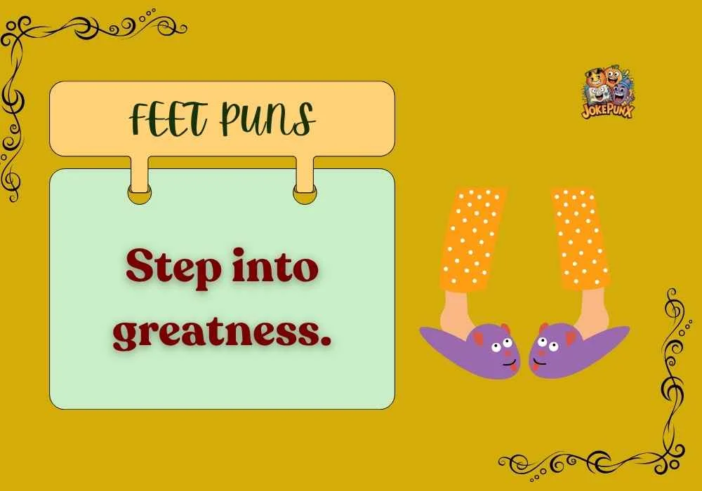 Feet Puns