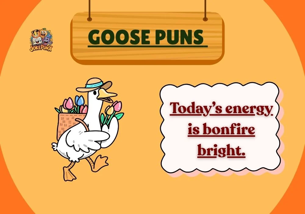 Goose Puns