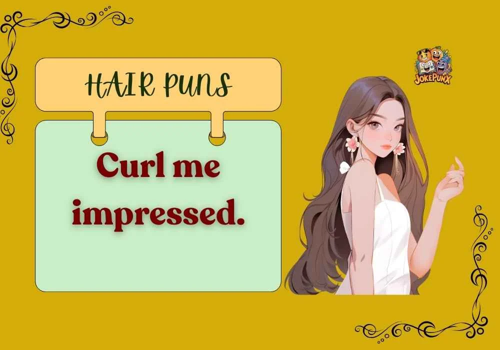 Hair Puns