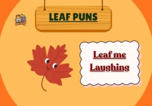 Leaf Puns