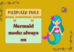 Mermaid Puns