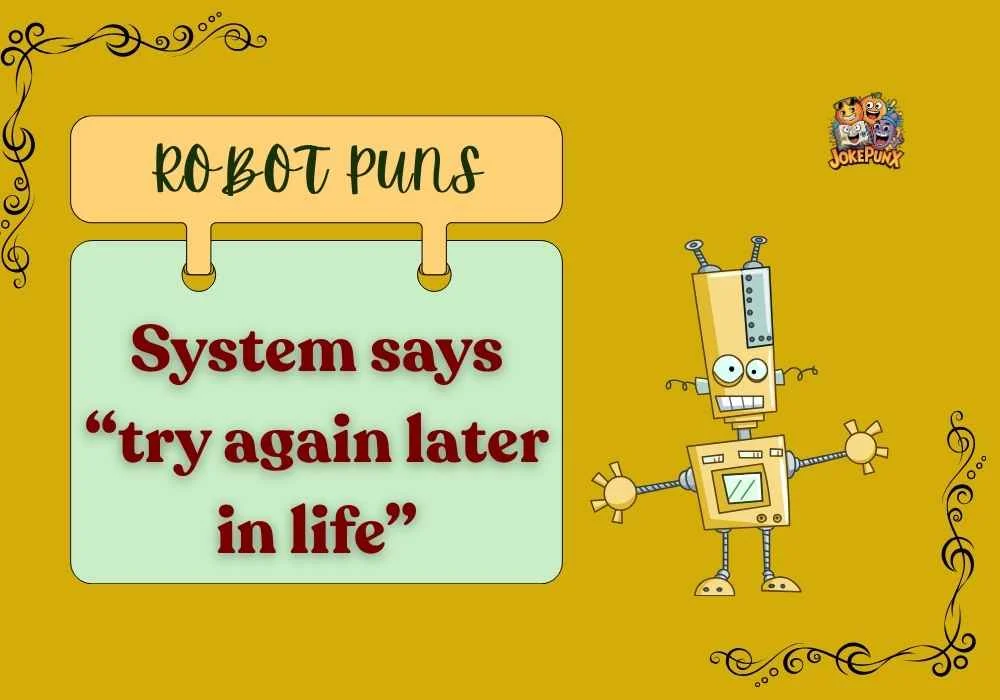 Robot Puns