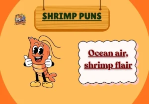 Shrimp Puns