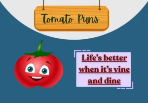 Tomato Puns