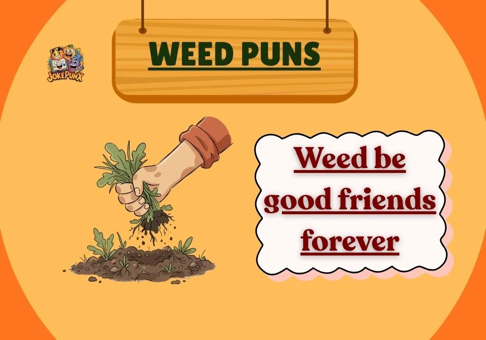 Weed Puns