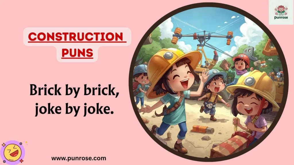 Construction Puns