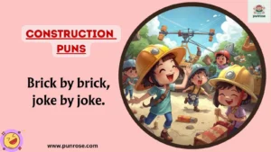 Construction Puns