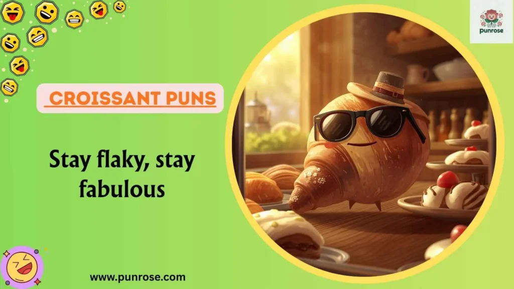 Croissant Puns
