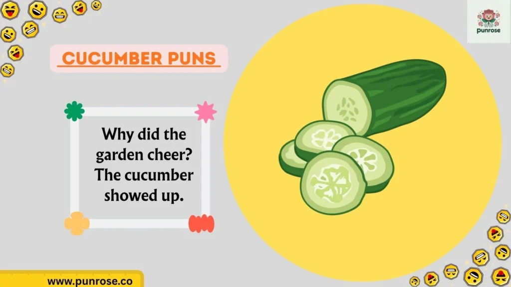 Cucumber Puns