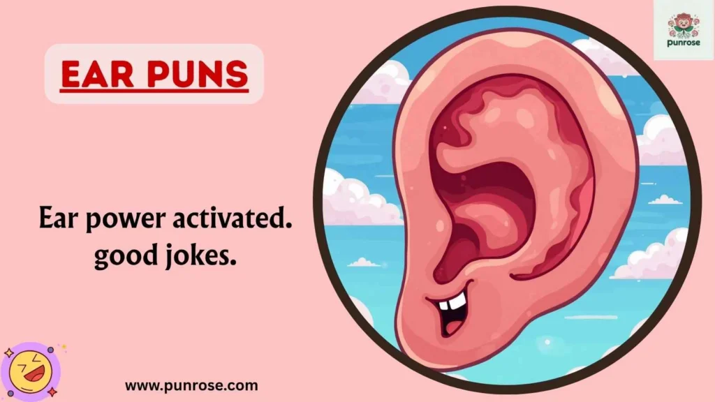 Ear Puns