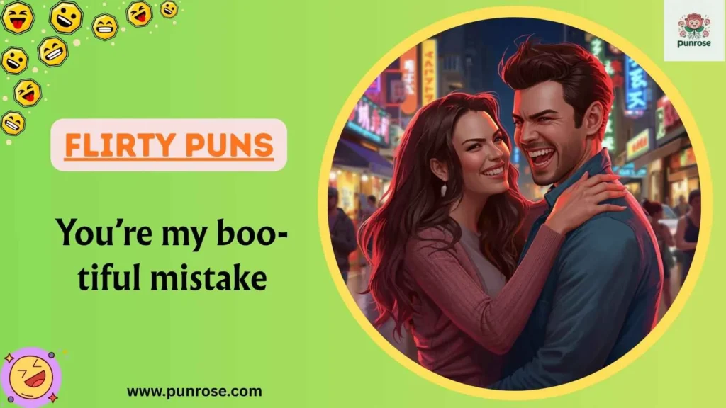 Flirty Puns