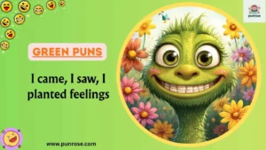 Green Puns