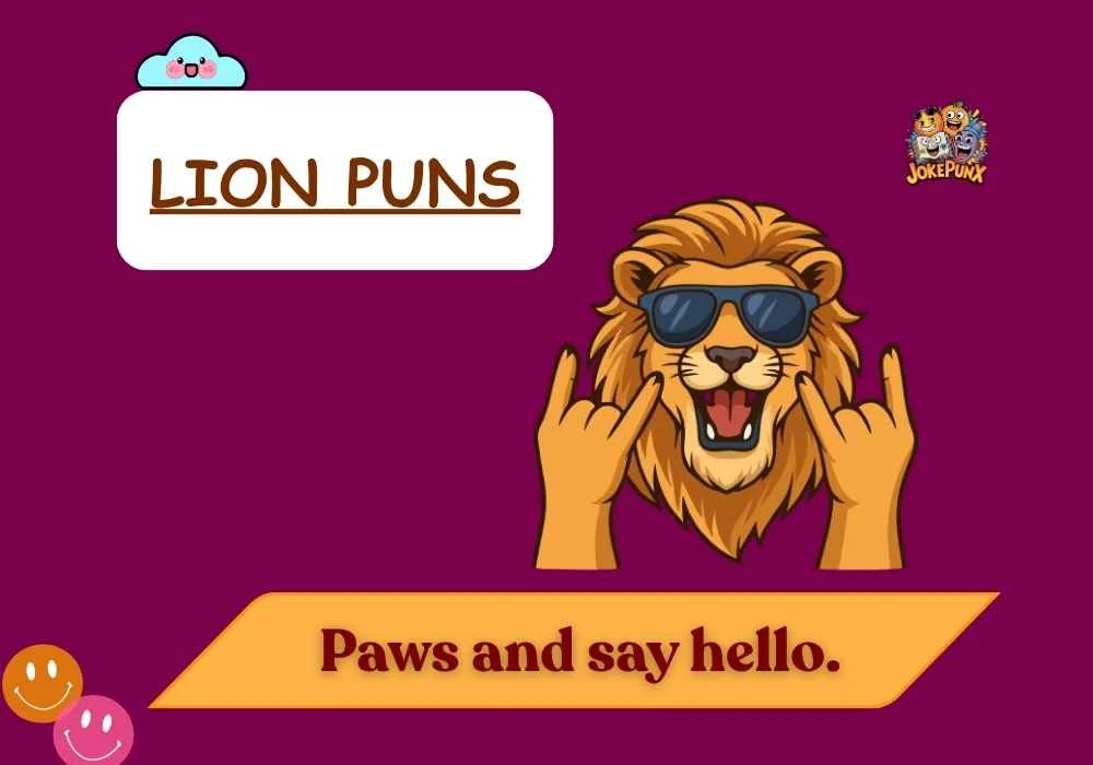 Lion Puns