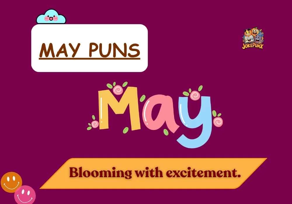 May Puns