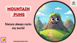 Mountain Puns