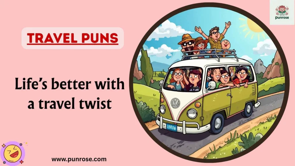 Travel Puns