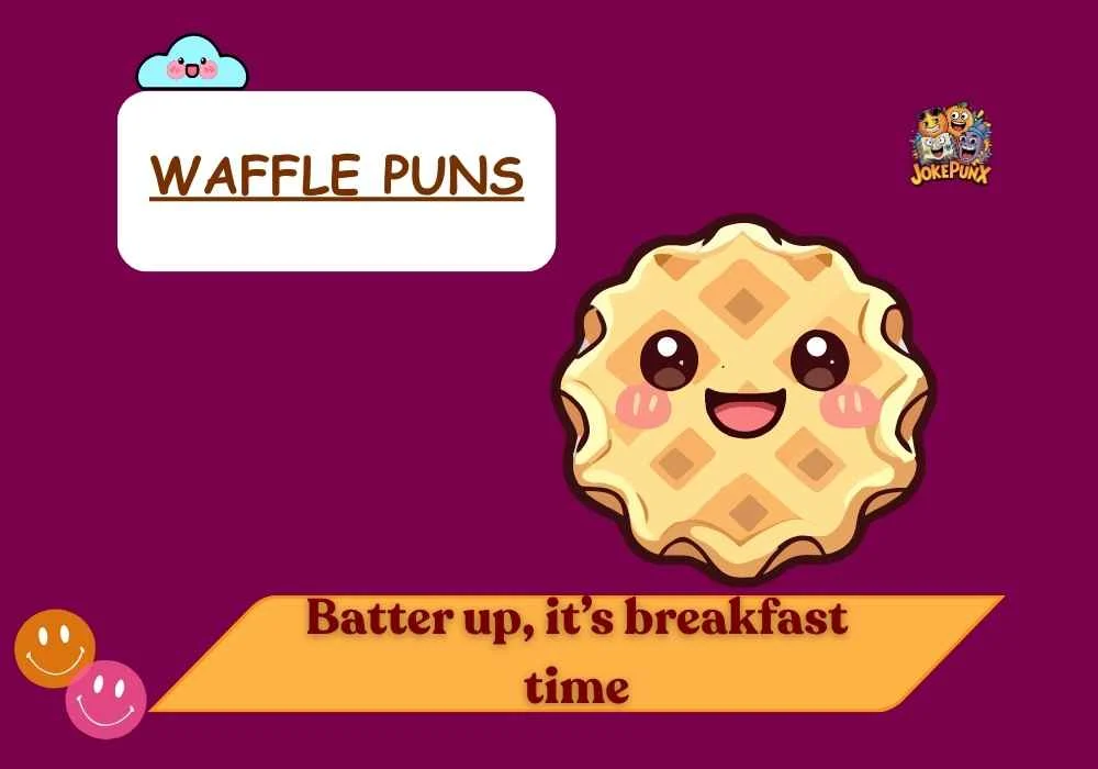 Waffle Puns